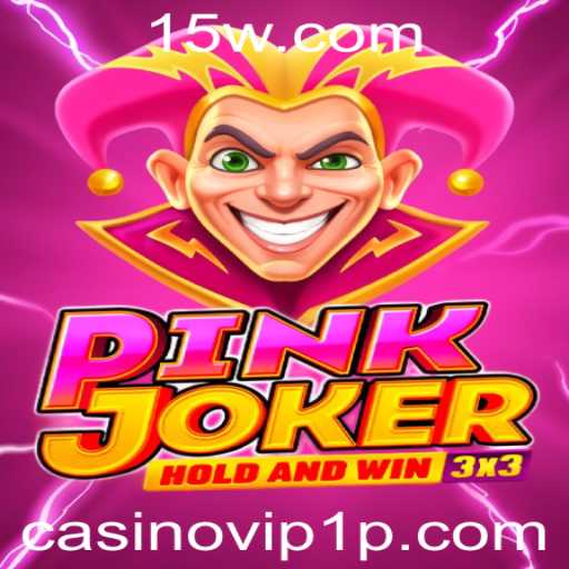 Explorando o Mundo do Jogo Pinkjoker no Casino VIP 1
